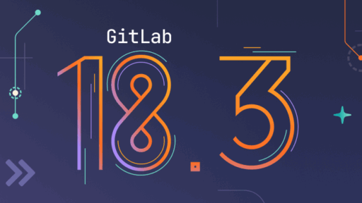 GitLab 18.3 製品アップデートニュース #GitLab #GitLabjp