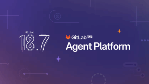 GitLab Duo Agent Platform アップデート ─ チームの軌跡を知る次世代AIエージェント、GA目前 18.7最新情報