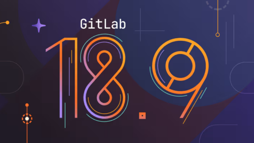 GitLab 18.9 製品アップデートニュース #GitLab #GitLabjp