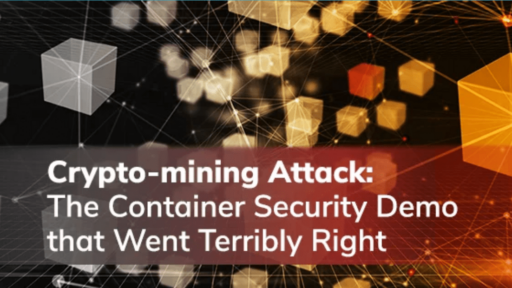 AquaSecurityでクリプトマイニングの攻撃を実際にブロックした話 #AquaSecurity #DevSecOps #Container #Security
