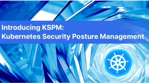 Aquaの新機能Kubernetes Security Posture Managementの紹介 #aqua #コンテナ #セキュリティ #kubernetes #KSPM