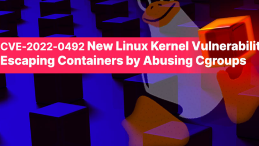 Linuxカーネルの新たな脆弱性：Cgroups を悪用したコンテナエスケープ #aqua #セキュリティ #コンテナ #linux #cve20220492