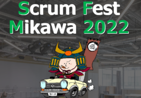 2022/9/16-17開催「Scrum Fest Mikawa2022」に弊社メンバー3名が登壇します #scrummikawa #agile #TEL