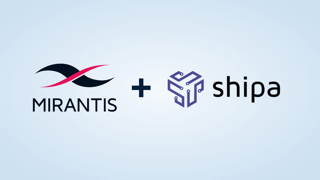 Mirantis社がShipa社を買収 — アプリケーション管理の未来を築くために<br>#Mirantis #Shipa #コンテナ #kubernetes