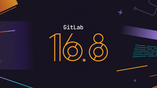 GitLab 16.8 製品アップデートニュース #GitLab #GitLabjp